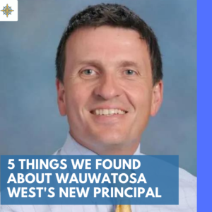 The Tosa Compass found 5 things to know about the new Wauwatosa West principal, Corey Golla. 