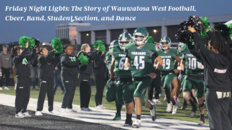 Navigation to Story: Friday Night Lights: The Story of Wauwatosa West Football, Cheer, Band, Student Section, and Dance
