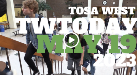 TWTODAY TOSA WEST’S Weekly Video Announcements (May 19, 2023)