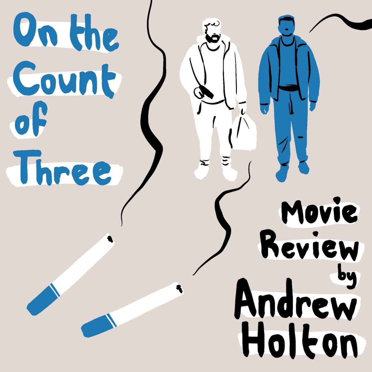 Movie+Review%3A+On+the+Count+of+Three