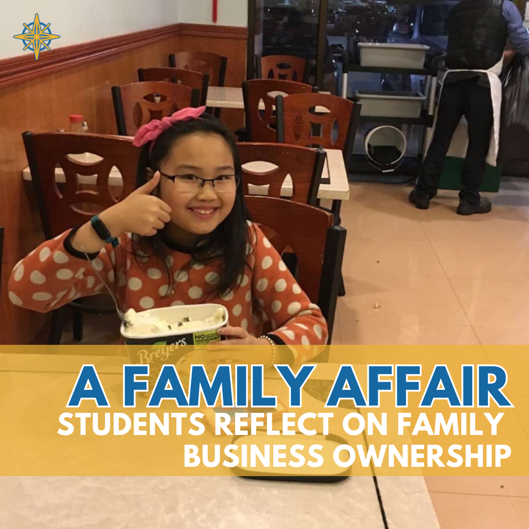 A Family Affair: Students Reflect on Family Business Ownership