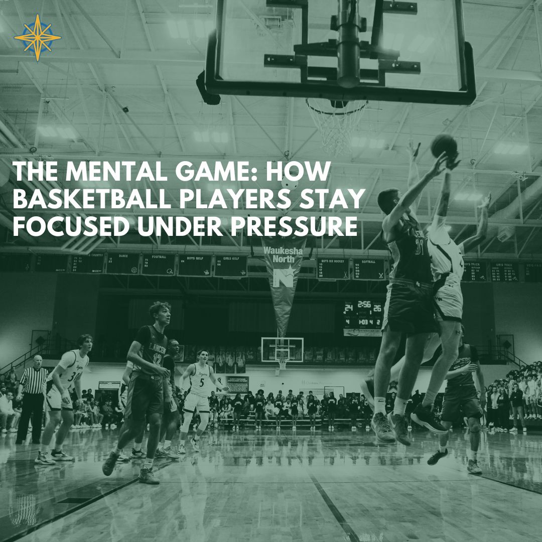 The Mental Game: How Basketball Players Stay Focused Under Pressure