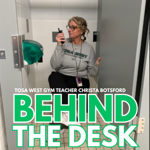 Behind The Desk: With Tosa West Physical Education Teacher Christa Botsford
