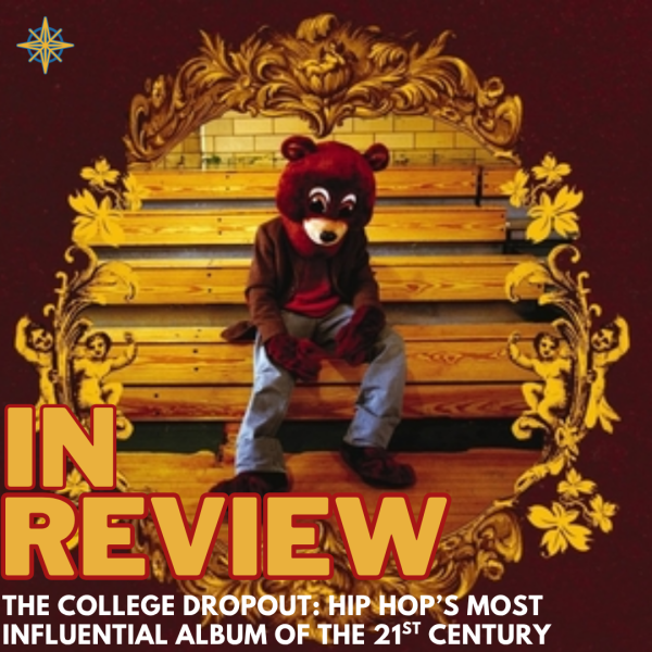 IN REVIEW: Kanye West’s The College Dropout Album Review: A Rap Masterpiece